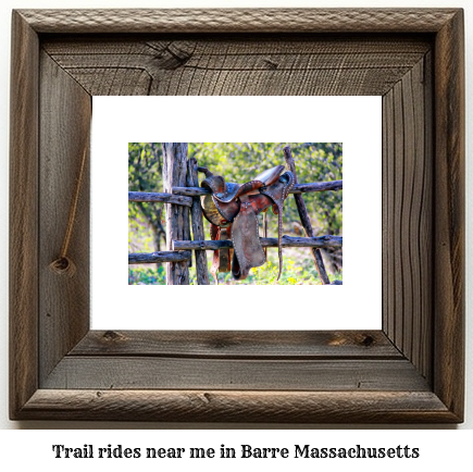 trail rides near me in Barre, Massachusetts